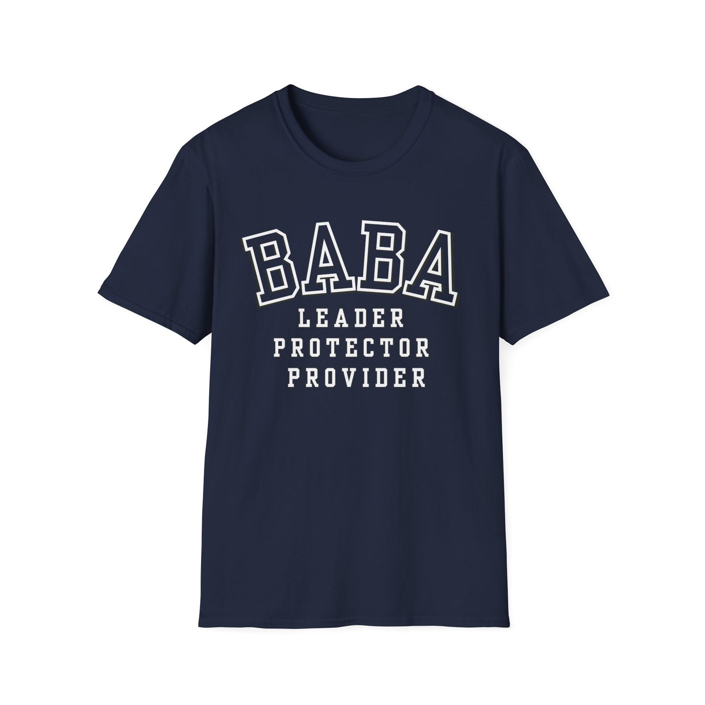 Baba Leader Protector Provider T‑Shirt — Father's Day Dad Tee