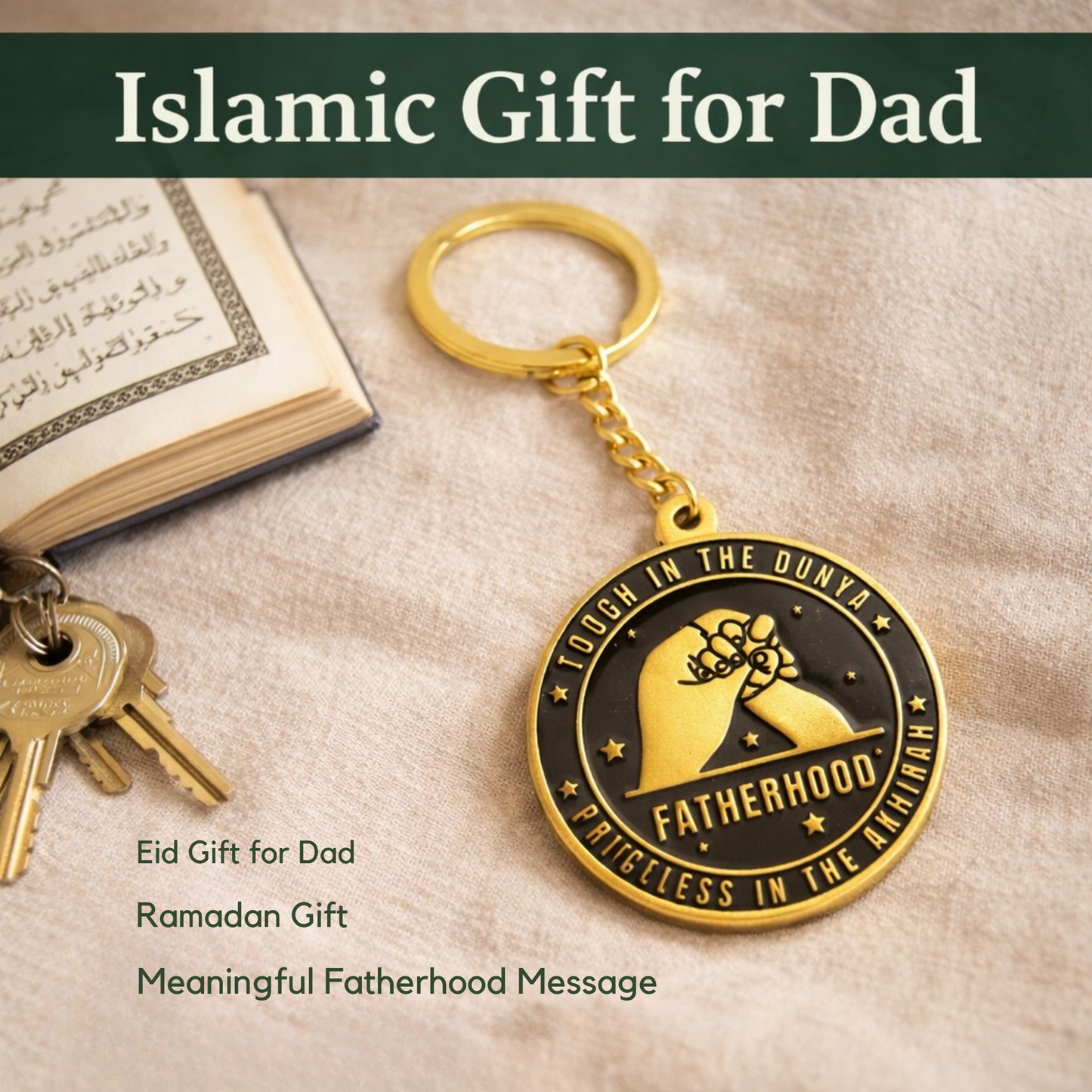 Muslim Father Gift Keychain | Faith-Inspired Islamic Reminder | Islamic Fatherhood Keychain Gift for Muslim Fathers
