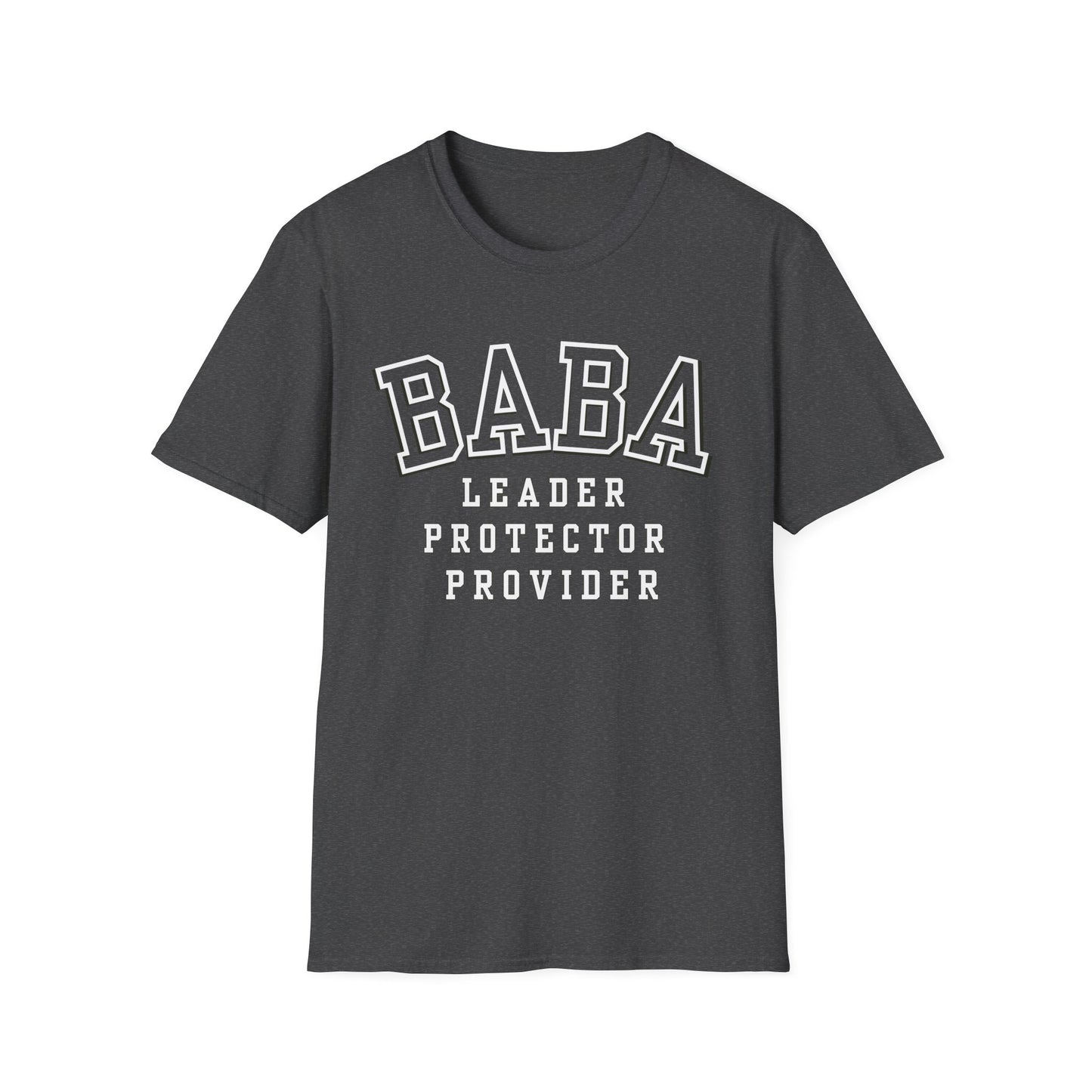 Baba Leader Protector Provider T‑Shirt — Father's Day Dad Tee