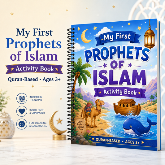 My First Prophets of Islam Activity Book for Kids | Quran-Based Islamic Coloring & Learning Book Ages 3+