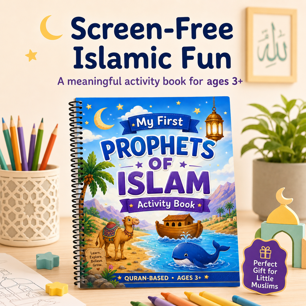 My First Prophets of Islam Activity Book for Kids | Quran-Based Islamic Coloring & Learning Book Ages 3+